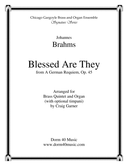 Free Sheet Music Blessed Are They From A German Requiem Op 45