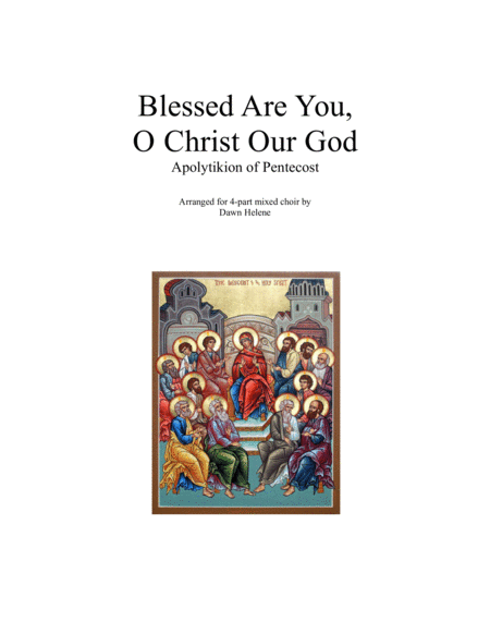 Blessed Are You O Christ Our God Sheet Music