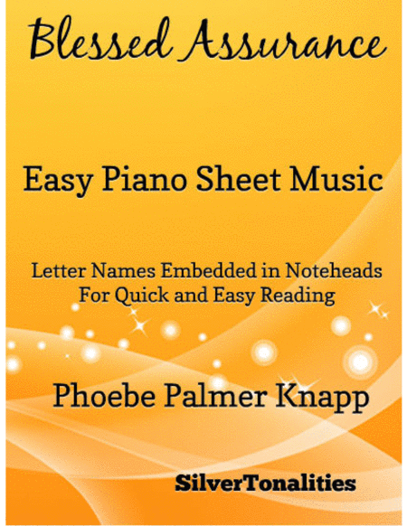 Free Sheet Music Blessed Assurance Easy Piano Sheet Music