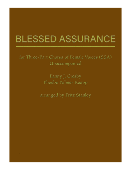 Free Sheet Music Blessed Assurance Ssa A Cappella