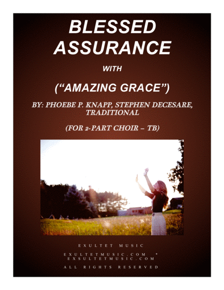 Blessed Assurance With Amazing Grace For 2 Part Choir Tb Sheet Music