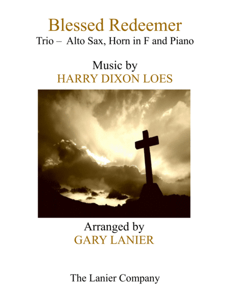 Blessed Redeemer Trio Alto Sax Horn In F Piano With Score Parts Sheet Music