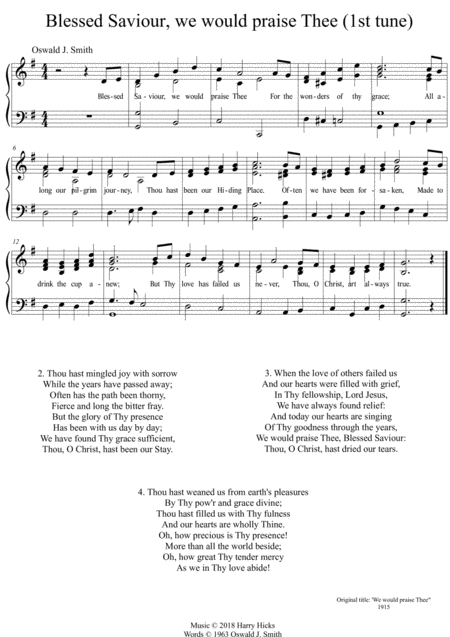 Blessed Saviour We Would Praise Thee A New Tune To A Wonderful Oswald Smith Hymn Sheet Music