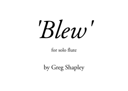 Free Sheet Music Blew For Solo Flute