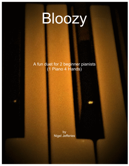 Free Sheet Music Bloozy A Fun Duet For 2 Beginner Pianists 1 Piano 4 Hands