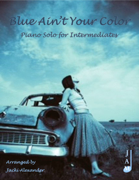 Free Sheet Music Blue Aint Your Color