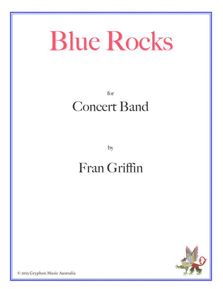 Blue Rocks For Concert Band Sheet Music