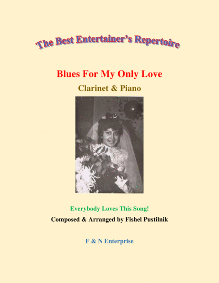 Blues For My Only Love Piano Background For For Clarinet And Piano With Improvisation Video Sheet Music