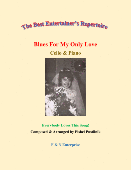 Blues For My Only Love With Improvisation For Cello And Piano Video Sheet Music