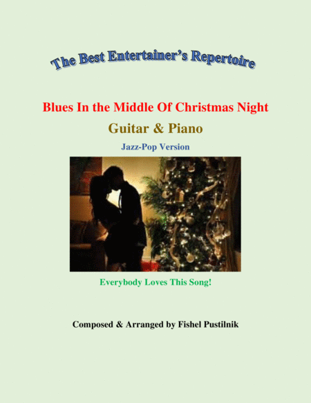 Free Sheet Music Blues In The Middle Of Christmas Night Piano Background For Guitar And Piano Video