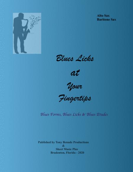 Blues Licks At Your Fingertips For Alto Sax Baritone Sax Sheet Music