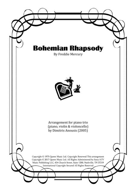 Bohemian Rhapsody Amazing Arrangement For Piano Trio Pno Vln Cello Sheet Music