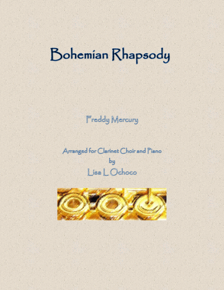 Bohemian Rhapsody For Clarinet Choir And Piano Sheet Music