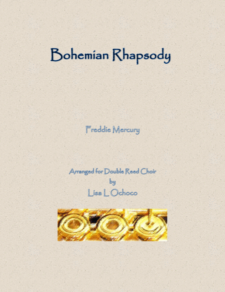 Bohemian Rhapsody For Double Reed Choir Sheet Music