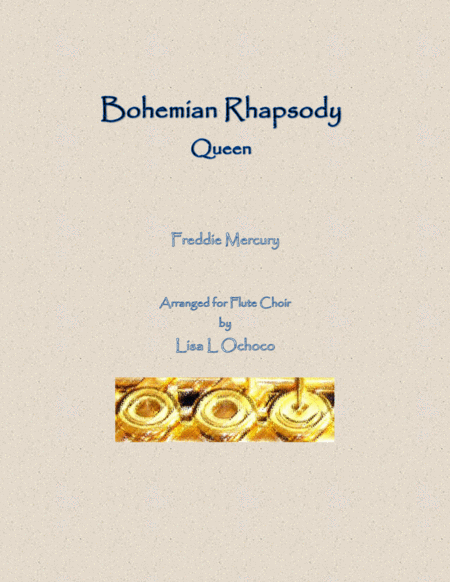 Bohemian Rhapsody For Flute Choir Sheet Music