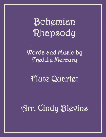 Bohemian Rhapsody For Flute Quartet Sheet Music