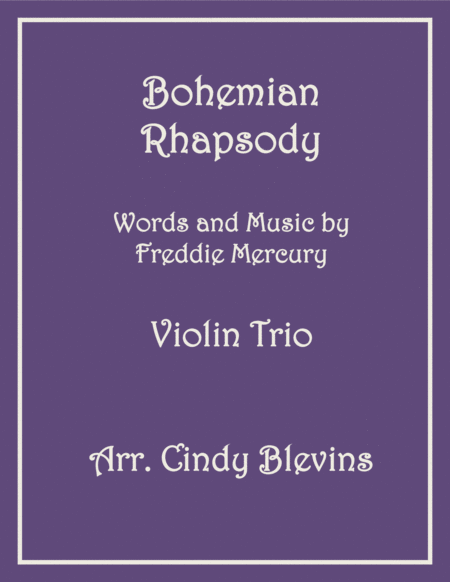 Bohemian Rhapsody For Violin Trio Sheet Music