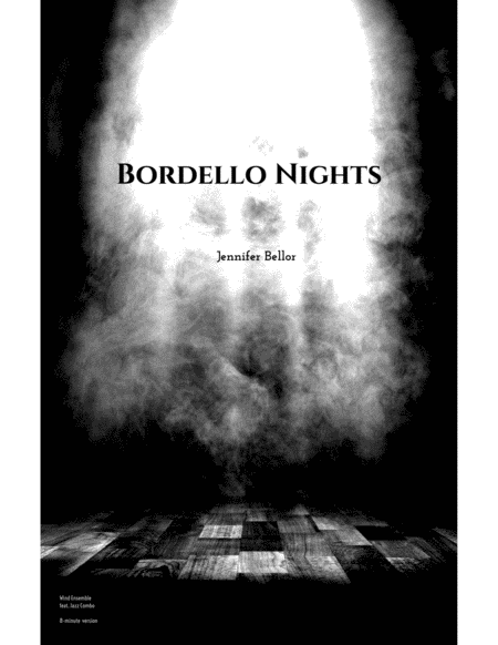Free Sheet Music Bordello Nights 2016 Wind Orchestra Feat Jazz Combo 8 Minute Version