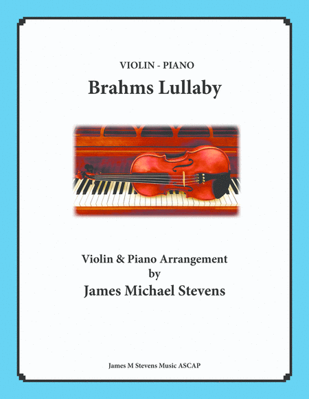 Free Sheet Music Brahms Lullaby Violin Piano