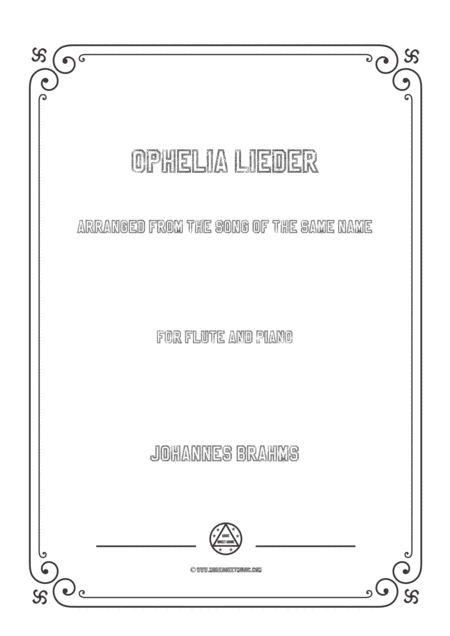 Brahms Ophelia Lieder For Flute And Piano Sheet Music