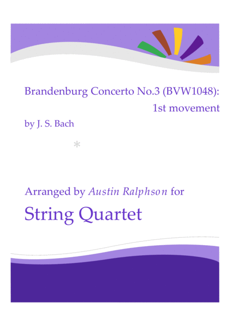 Free Sheet Music Brandenburg Concerto No 3 1st Movement String Quartet