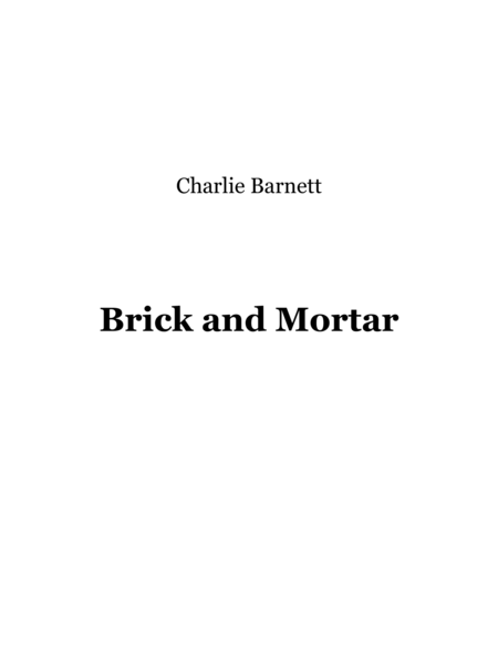 Brick And Mortar Sheet Music