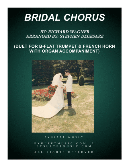 Bridal Chorus Duet For Bb Trumpet And French Horn Organ Accompaniment Sheet Music