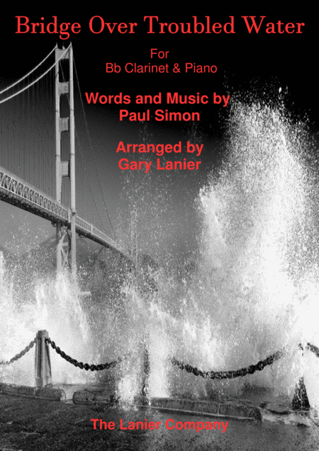 Bridge Over Troubled Water For Bb Clarinet And Piano Sheet Music