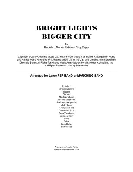 Bright Lights Bigger City Arranged For Pep Band Or Marching Band Sheet Music