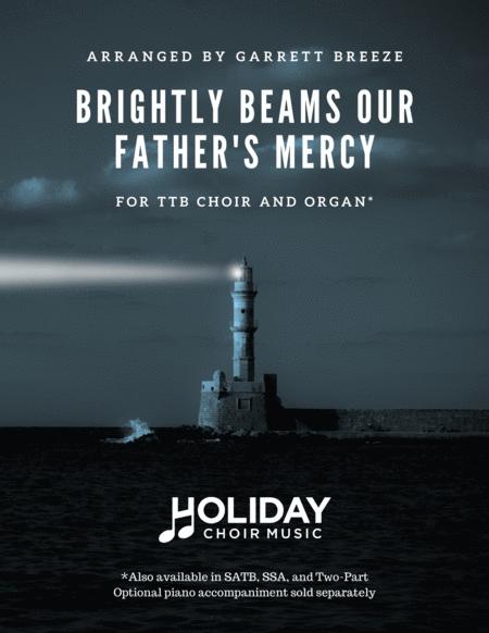 Brightly Beams Our Father Mercy Ttb Sheet Music