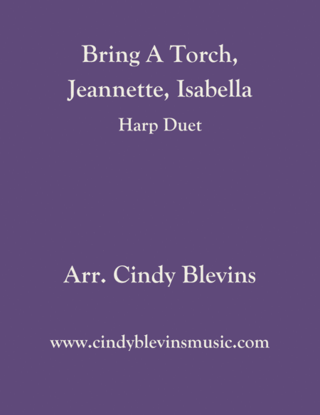 Bring A Torch Jeannette Isabella Arranged For Harp Duet Sheet Music