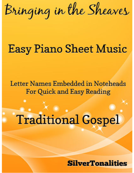 Free Sheet Music Bringing In The Sheaves Easy Piano Sheet Music