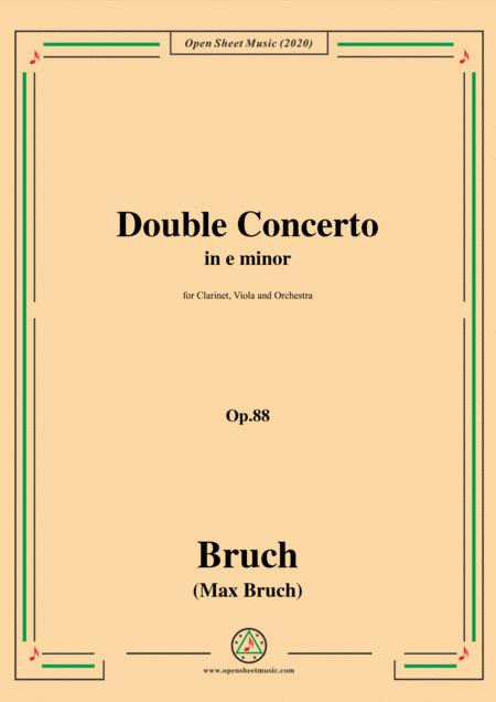 Bruch Double Concerto In E Minor Op 88 For Clarinet Viola And Orchestra Sheet Music