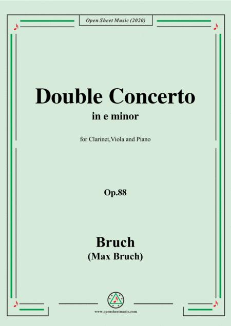 Bruch Double Concerto In E Minor Op 88 For Clarinet Viola And Piano Sheet Music