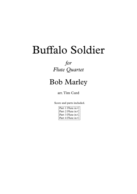 Buffalo Soldier For Flute Quartet Sheet Music