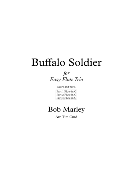 Free Sheet Music Buffalo Soldier For Flute Trio