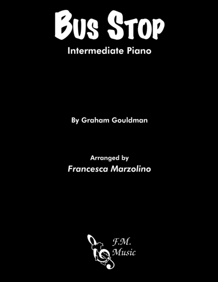 Bus Stop Intermediate Lyrical Piano Sheet Music