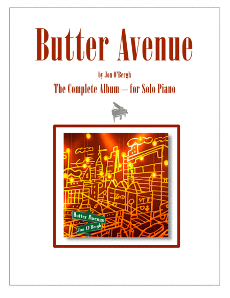 Free Sheet Music Butter Avenue The Complete Album For Solo Piano