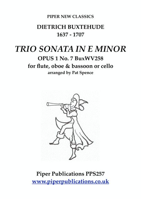 Buxtehude Trio Sonata In E Minor Opus 1 No 7 For Flute Oboe Bassoon Or Cello Sheet Music