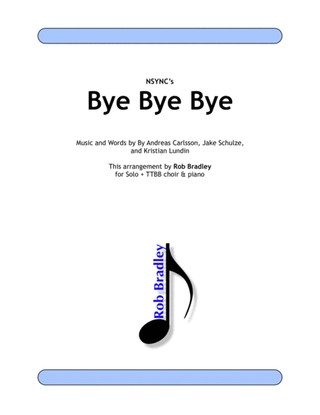 Free Sheet Music Bye Bye Bye Ttbb