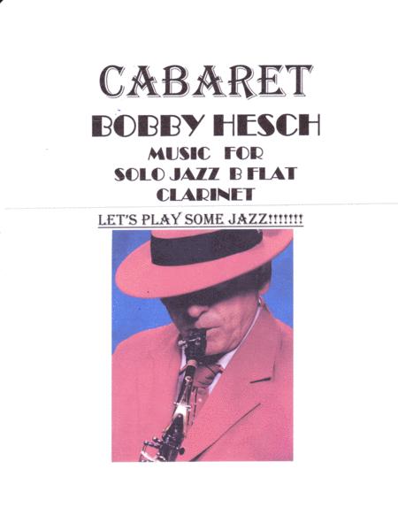 Cabaret For Solo Jazz B Flat Clarinet Sheet Music