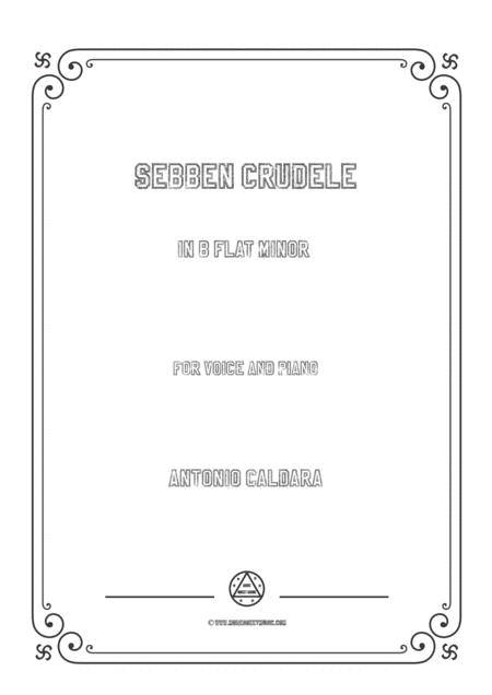 Free Sheet Music Caldara Sebben Crudele In B Flat Minor For Voice And Piano