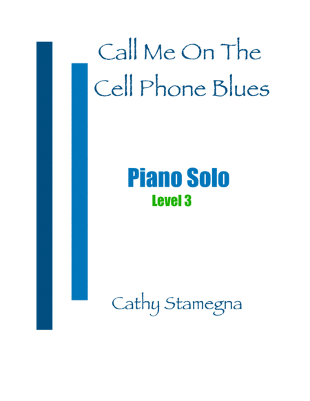 Call Me On The Cell Phone Blues Piano Solo Sheet Music