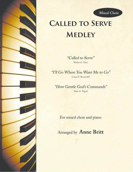 Called To Serve Medley Sheet Music