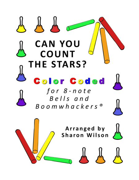 Can You Count The Stars For 8 Note Bells And Boomwhackers With Color Coded Notes Sheet Music