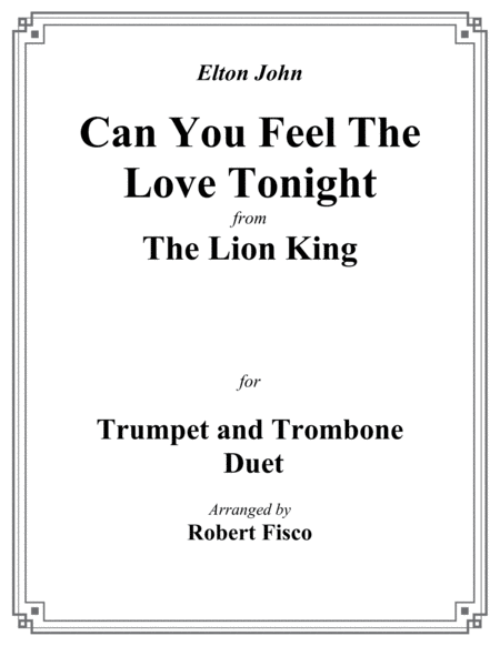 Can You Feel The Love Tonight From The Lion King For Beginner Trumpet And Trombone Duet Sheet Music