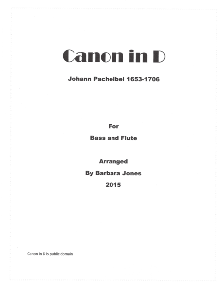 Free Sheet Music Cannon In D Flute And Bass