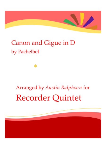 Canon And Gigue In D Recorder Quintet Sheet Music