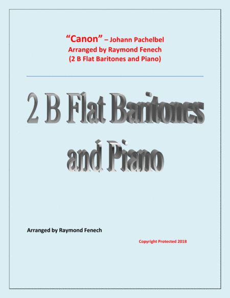 Canon Johann Pachebel 2 B Flat Baritones And Piano Intermediate Advanced Intermediate Level Sheet Music