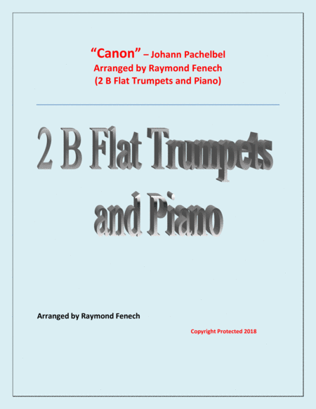 Canon Johann Pachebel 2 B Flat Trumpets And Piano Intermediate Advanced Intermediate Level Sheet Music